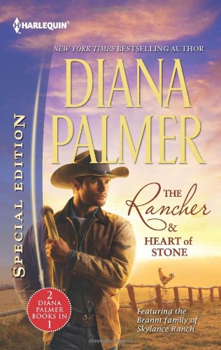 The Rancher &amp; Heart of Stone by Diana Palmer