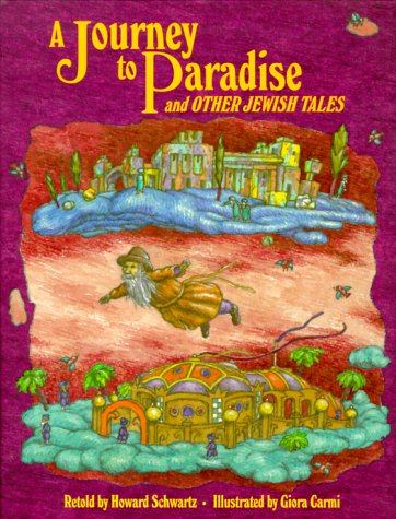 A Journey to Paradise and Other Jewish Tales