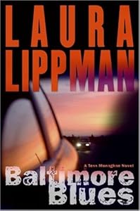 Baltimore Blues: A Tess Monaghan Novel (Tess Monaghan Mysteries)