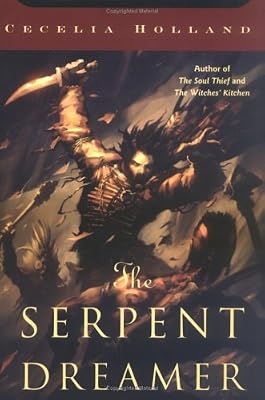 The Serpent Dreamer (Tom Doherty Associates Books)