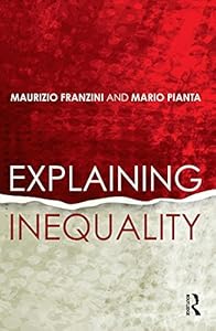 Explaining Inequality by Maurizio Franzini