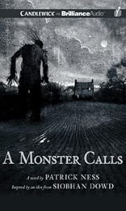 A Monster Calls: Inspired by an Idea from Siobhan Dowd