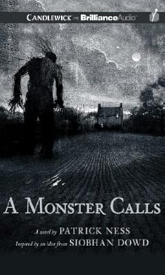 A Monster Calls: Inspired by an Idea from Siobhan Dowd