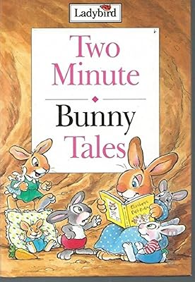 Bunny Tales (Two Minute Tales)