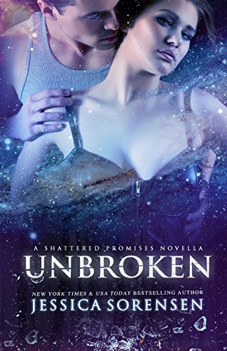 Unbroken by Jessica Sorensen