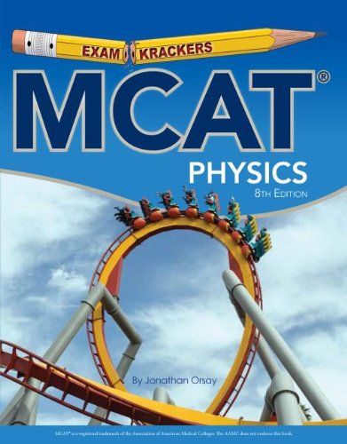 MCAT Physics (Examkrackers) by Jonathan Orsay