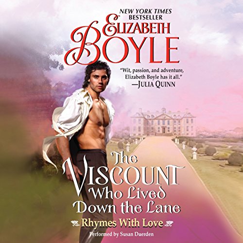 The Viscount Who Lived Down the Lane: Library Edition by Elizabeth Boyle