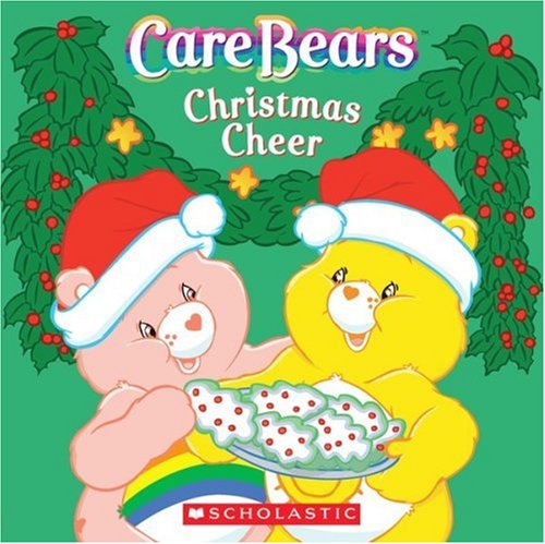 Christmas Cheer (Care Bears) by Sonia Sander