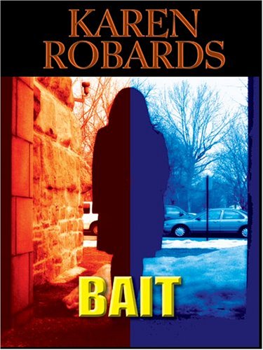 Bait by Karen Robards