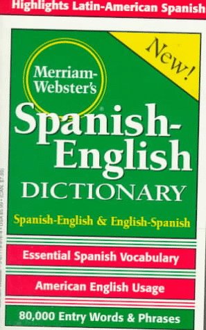 Merriam-Webster's Spanish-English Dictionary by Eileen M. Haraty