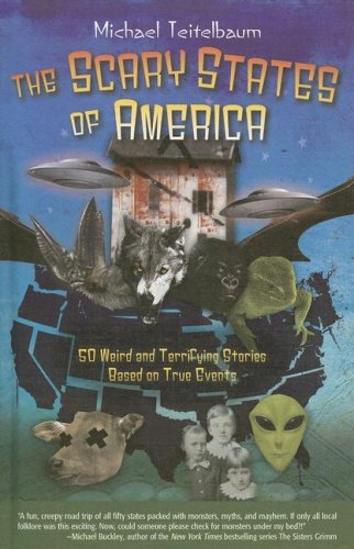 The Scary States of America by Michael Teitelbaum