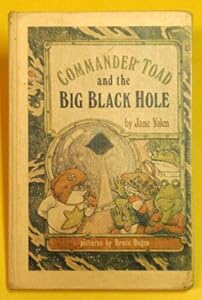 Commander Toad and the Big Black Hole (Break-Of-Day Book)