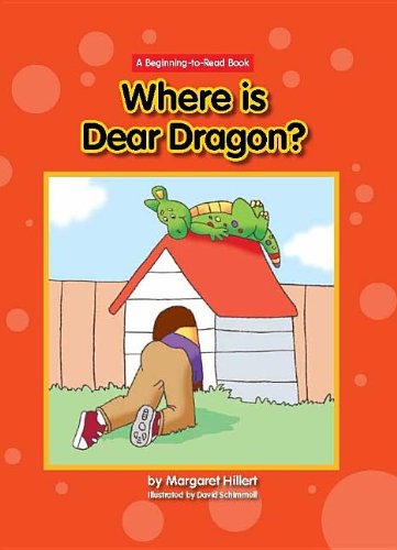 Where's Dear Dragon? by Margaret Hillert