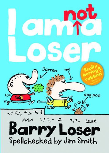 I Am Not a Loser by Jim Smith