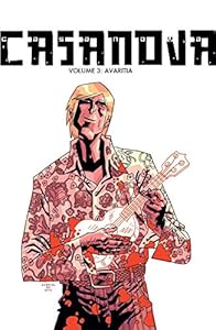 Casanova The Complete Edition Volume 3: Avaritia