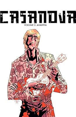 Casanova The Complete Edition Volume 3: Avaritia