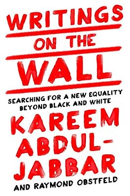 Writings on the Wall: Searching for a New Equality Beyond Black and White