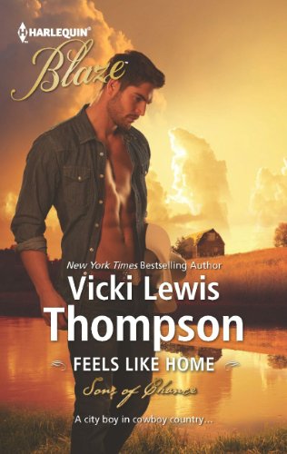 Feels Like Home (Harlequin Blaze) by Vicki Lewis Thompson