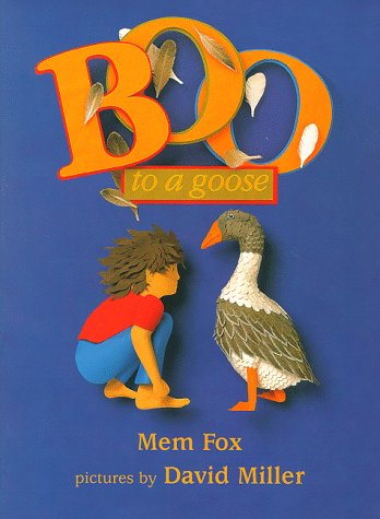Boo to a Goose by Mem Fox