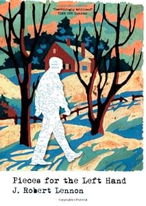 Pieces for the Left Hand: Stories