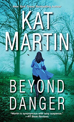 Beyond Danger by KAT MARTIN