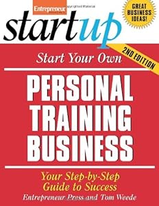 Start Your Own Personal Training Business