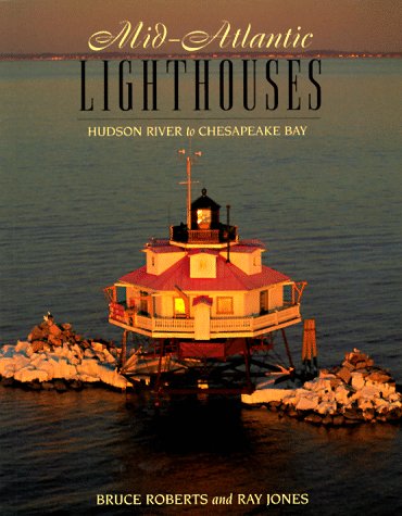 Mid-Atlantic Lighthouses (Lighthouse Series) by Ray Jones
