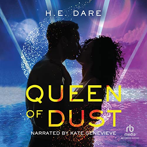 Queen of Dust by H.E. Dare