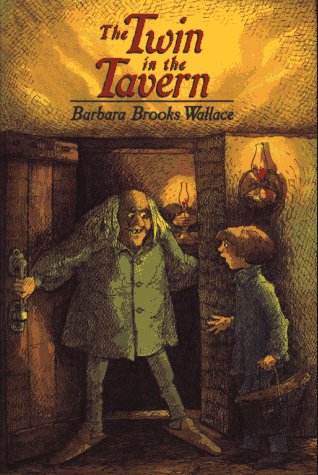 The Twin in the Tavern by Barbara Brooks Wallace