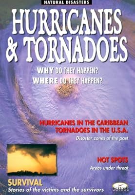 Hurricanes & Tornadoes (Natural Disasters)