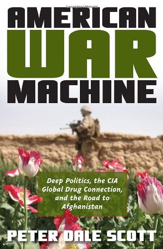 America's war machine by Peter Dale Scott