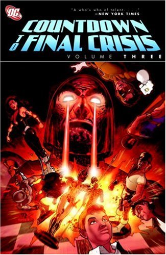 Countdown to Final Crisis, Vol. 3 by Paul Dini