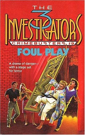 FOUL PLAY (Three Investigators Crimebusters) by Peter Lerangis