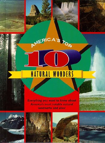 America's Top 10 - Natural Wonders by Edward R. Ricciuti