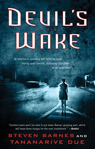 Devil's Wake: A Novel by Steven Barnes