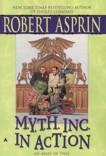 M.Y.T.H. Inc. in Action by Robert Asprin
