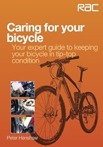 Caring for your bicycle - Your expert guide to keeping your bicycle in tip-top condition
