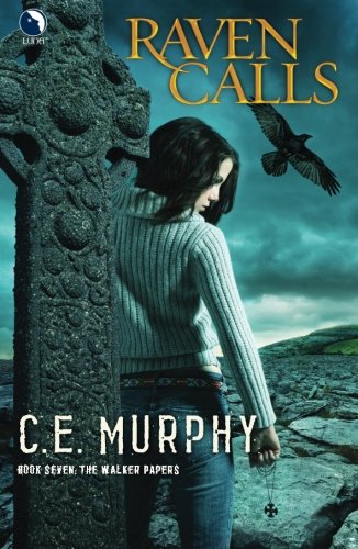 Raven Calls by C.E. Murphy