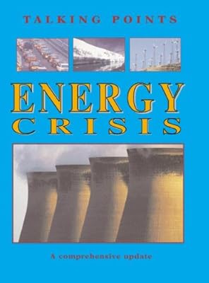 Energy Crisis (Talking Points)