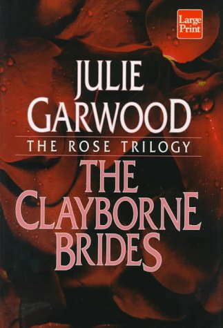 The Clayborne Brides by Julie Garwood