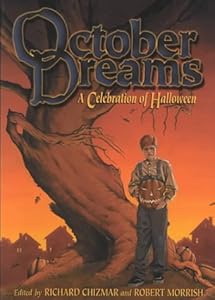 October Dreams: A Celebration of Halloween by Alan Clark