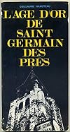 L'AGE D'OR DE SAINT GERMAIN DES PRES
