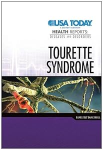 Tourette Syndrome by Marlene Targ Brill