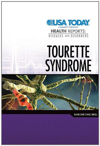 Tourette Syndrome by Marlene Targ Brill