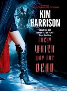 Every Which Way But Dead (The Hollows, Book 3)