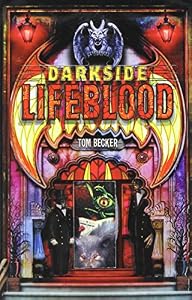 Darkside Book 2: Lifeblood