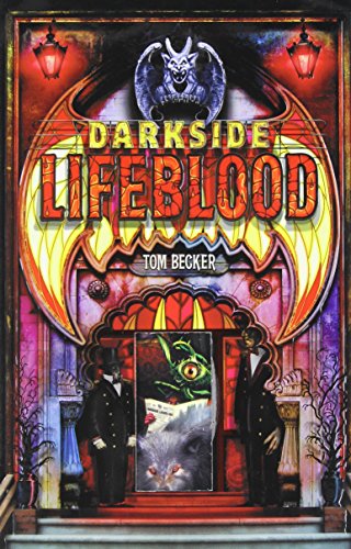 Darkside Book 2: Lifeblood by Tom Becker