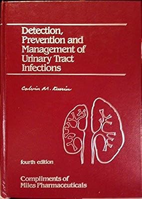 Detection, Prevention, and Management of Urinary Tract Infections