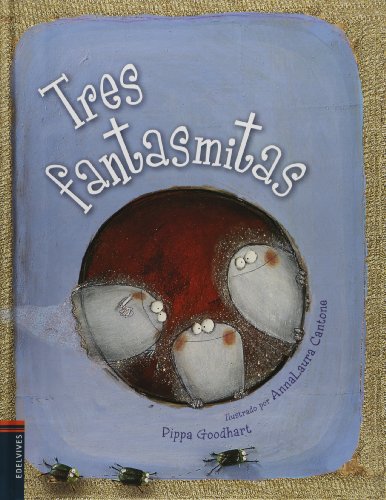 Tres fantasmitas by Pippa Goodhart