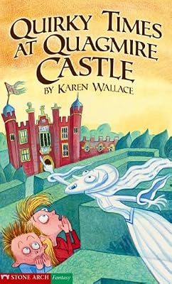 Quirky Times at Quagmire Castle (Pathway Books)
